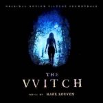 La Bruja (The Witch) – Soundtrack, Tráiler