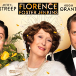 Soundtrack, Tráiler – Florence: La “Mejor” Peor de Todas (Florence Foster Jenkins)