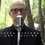 These Systems Are Failing (Moby & The Void Pacific Choir) – Álbum
