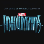 Inhumans (Serie de TV) – Tráiler