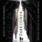 La Torre Oscura (The Dark Tower) – Soundtrack, Tráiler