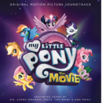 My Little Pony: La Película (My Little Pony: The Movie) – Soundtrack, Tráiler