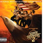 Super Troopers 2 – Soundtrack, Tráiler