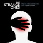 The Strange Ones – Tráiler