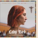 Lady Bird – Soundtrack, Tráiler