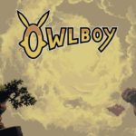 Owlboy (PC) – Soundtrack, Tráiler