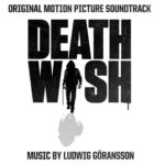Deseo de Matar (Death Wish) – Soundtrack, Tráiler