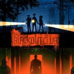 The Blackout Club (PC, PS4, XB1) – Tráiler