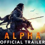 Alfa (Alpha) – Soundtrack, Tráiler