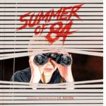 Verano del 84 (Summer of ’84) – Soundtrack, Tráiler