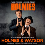 Holmes & Watson – Soundtrack, Tráiler