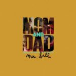 Mamá y Papá (Mom and Dad) – Soundtrack, Tráiler