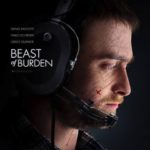 El Traficante (Beast of Burden) – Soundtrack, Tráiler