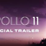 Apollo 11 (Documental) – Soundtrack, Tráiler
