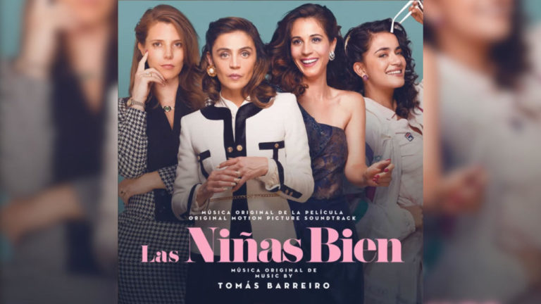 Las Niñas Bien Soundtrack Tráiler Dosis Media