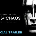 Lords of Chaos – Soundtrack, Tráiler