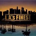 L.A.’s Finest (Serie de TV) – Tráiler