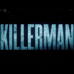 El Informante (Killerman) – Soundtrack, Tráiler