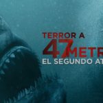 Terror a 47 Metros: El Segundo Ataque (47 Meters Down: Uncaged) – Soundtrack, Tráiler