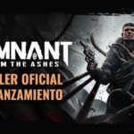 Remnant: From the Ashes (PC, PS4, XB1) – Tráiler