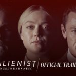 The Alienist (Serie de TV) – Soundtrack, Tráiler