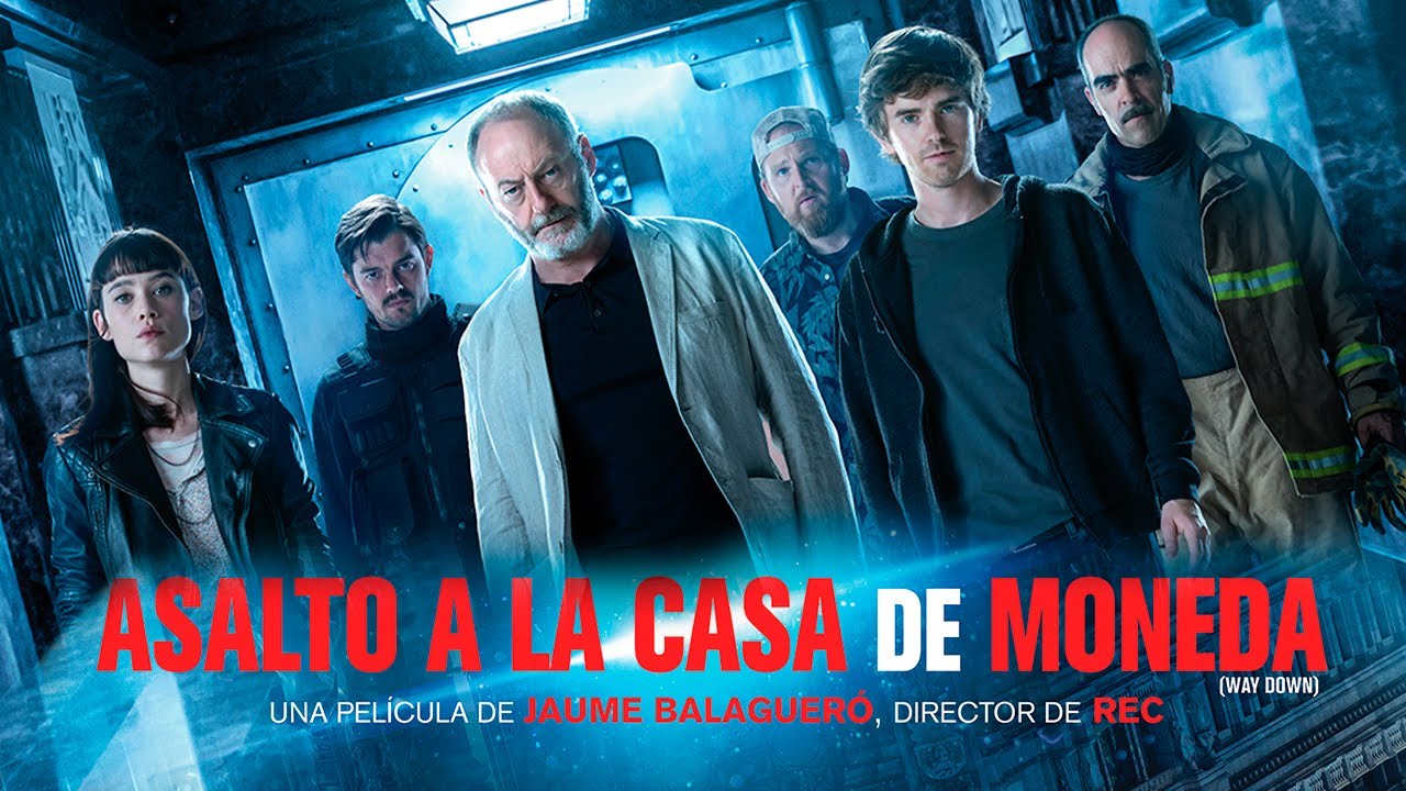 Asalto A La Casa De Moneda Way Down Tráiler Dosis Media 