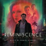 Reminiscencia (Reminiscence) – Soundtrack, Tráiler