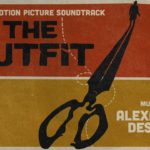 The Outfit – Soundtrack, Tráiler