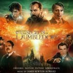 Animales Fantásticos: Los Secretos de Dumbledore (Fantastic Beasts: The Secrets of Dumbledore) – Soundtrack, Tráiler