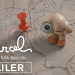 Marcel the Shell with Shoes On – Soundtrack, Tráiler