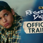 Reservation Dogs (Serie de TV) – Soundtrack, Tráiler