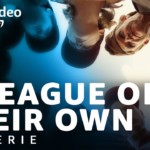 Un equipo muy especial (A League of Their Own), Serie de TV – Tráiler