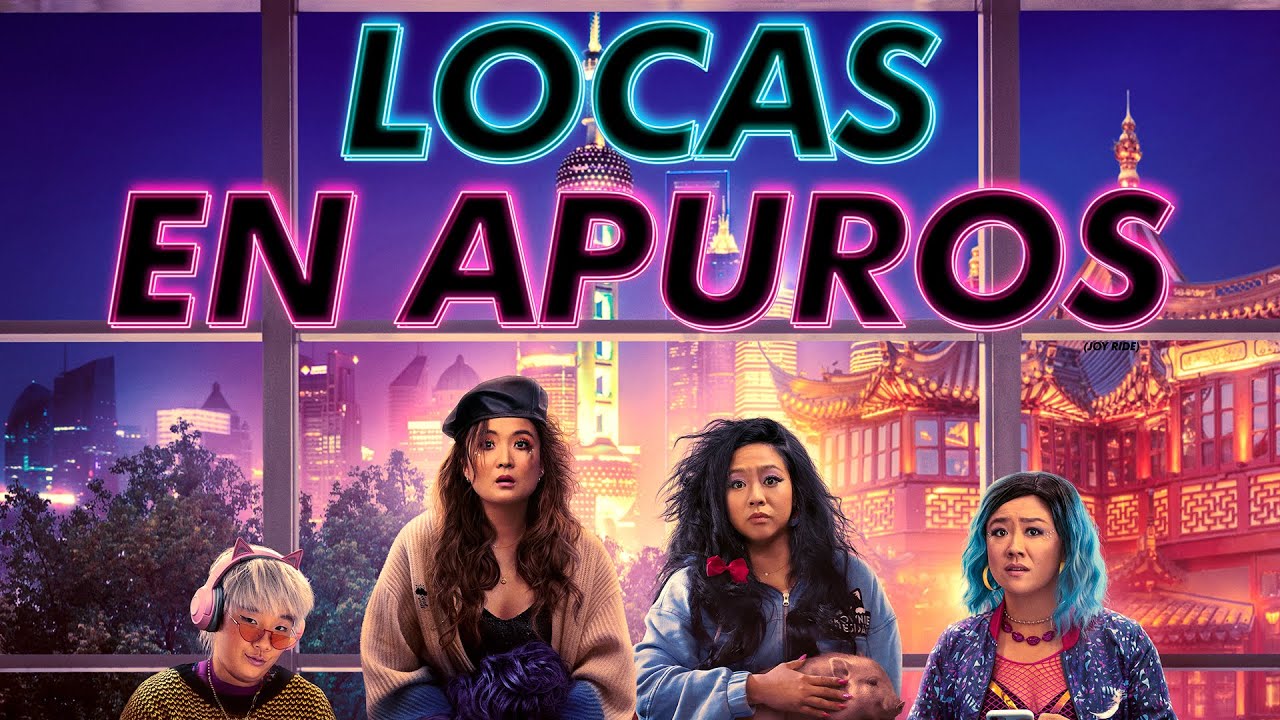 Locas en Apuros (Joy Ride) – Tráiler