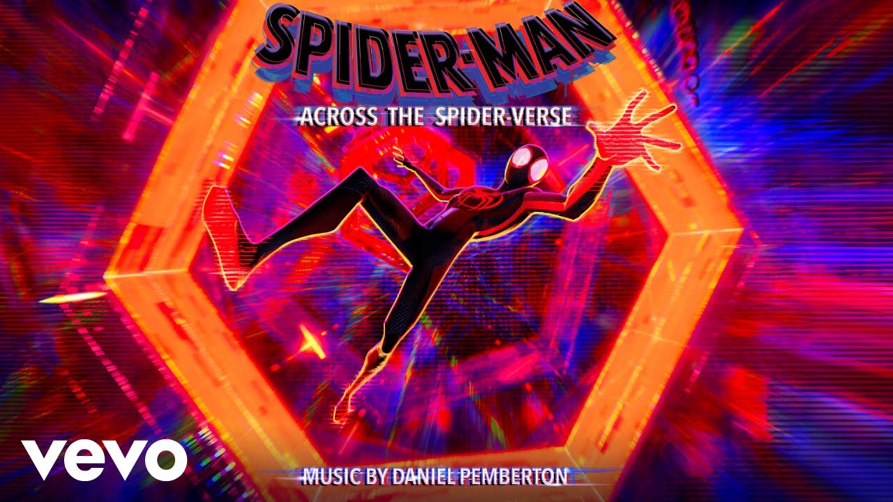 Spider Man: A través del Spider Verso (Spider Man: Across the Spider Verse) – Soundtrack, Tráiler