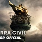 Guerra Civil (Civil War) – Tráiler