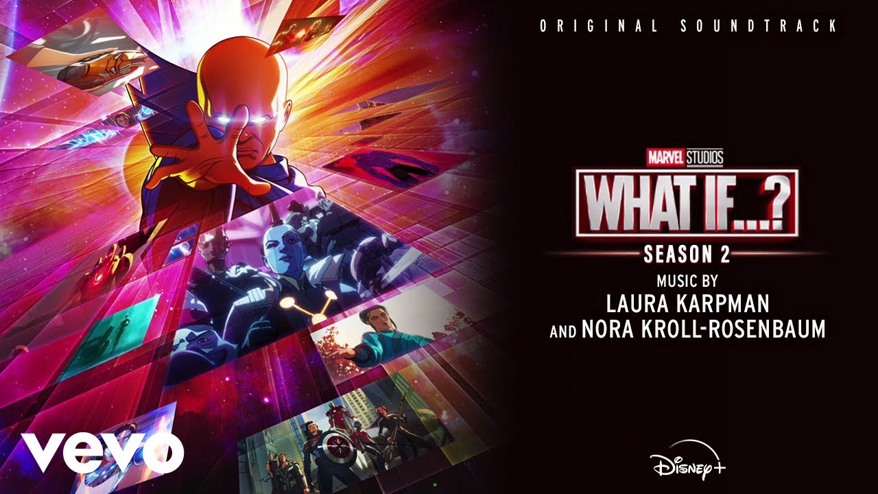 What If…? (Serie de TV) – Soundtrack, Tráiler