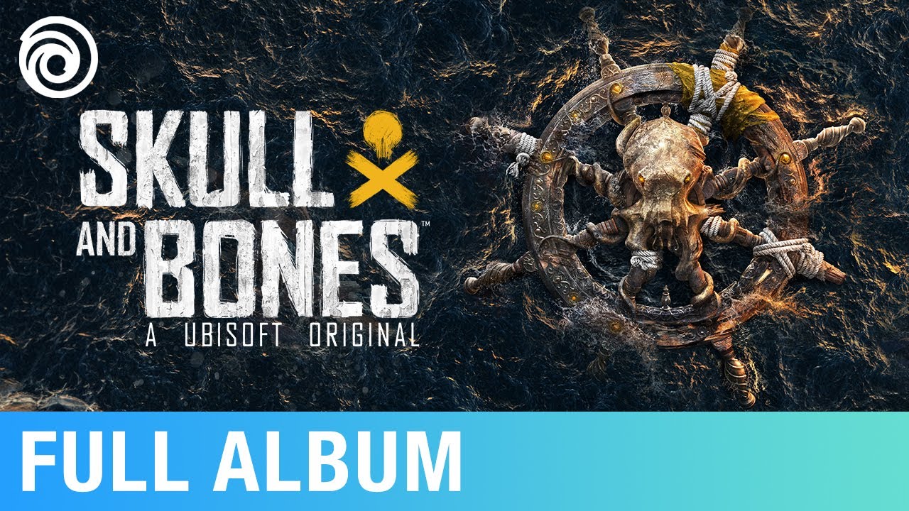 Skull and Bones (PC, PS5, XBX) – Soundtrack, Tráiler