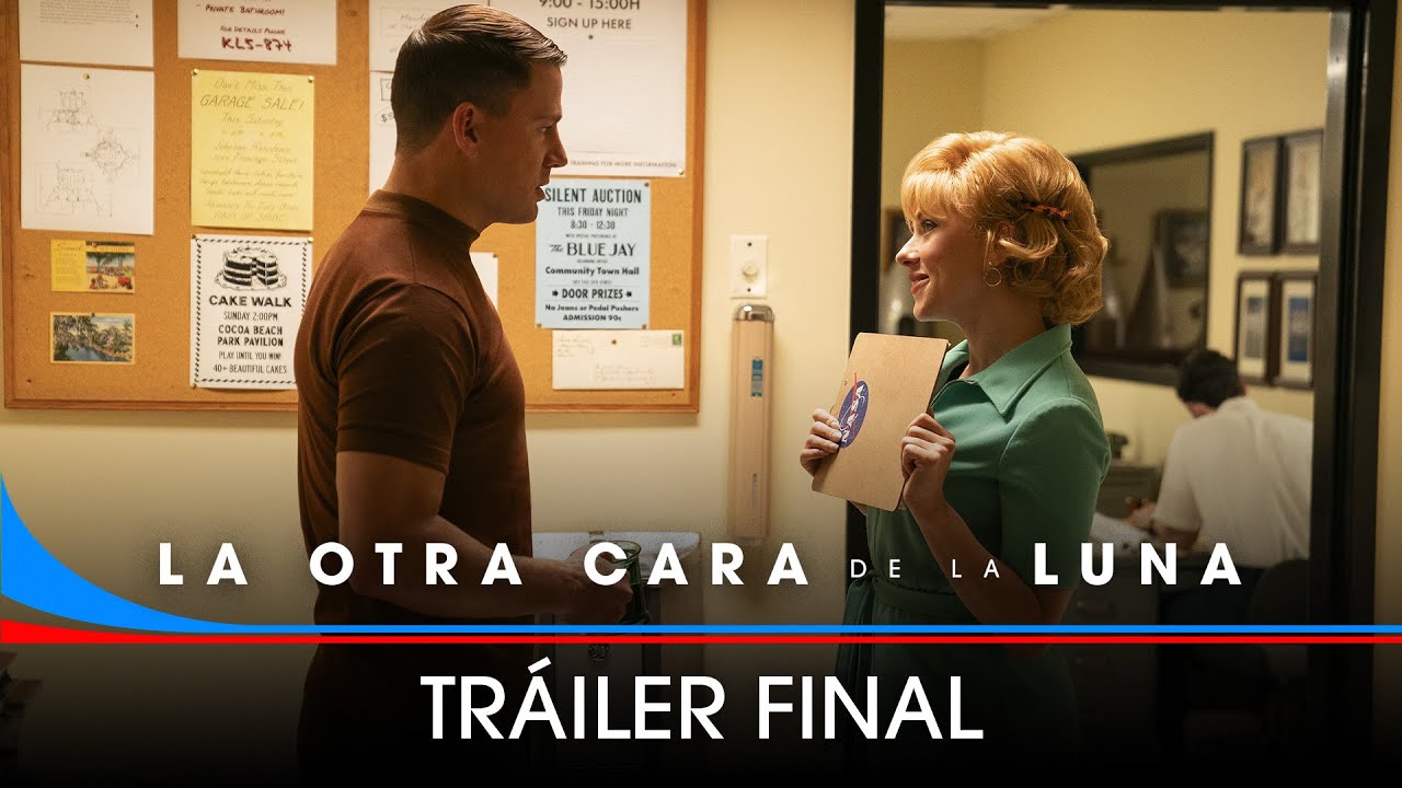 La otra cara de la Luna (Fly Me To The Moon) – Tráiler
