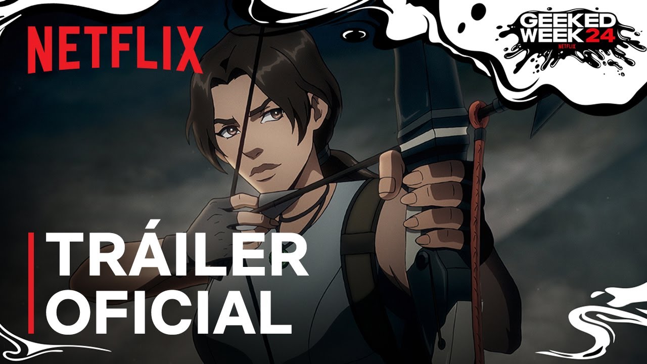 Tomb Raider: La leyenda de Lara Croft (Tomb Raider: The Legend of Lara Croft) – Tráiler