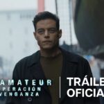 El Amateur: Operación Venganza (The Amateur) – Tráiler