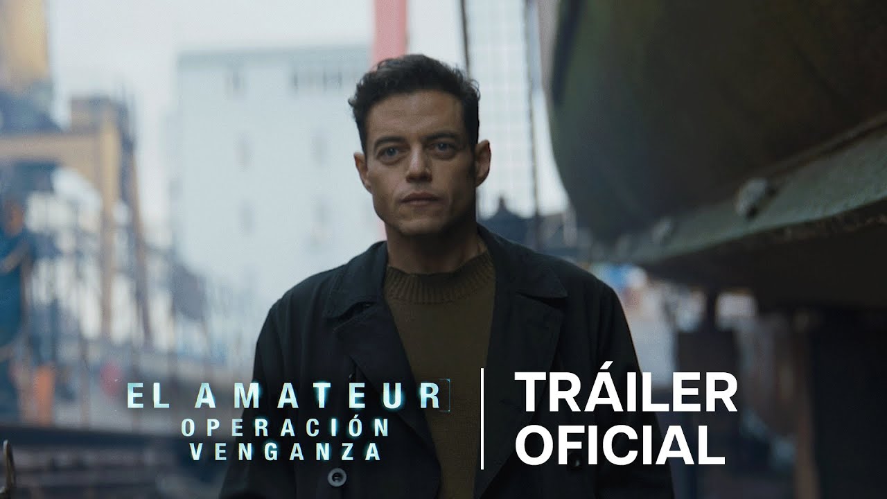 El Amateur: Operación Venganza (The Amateur) – Tráiler