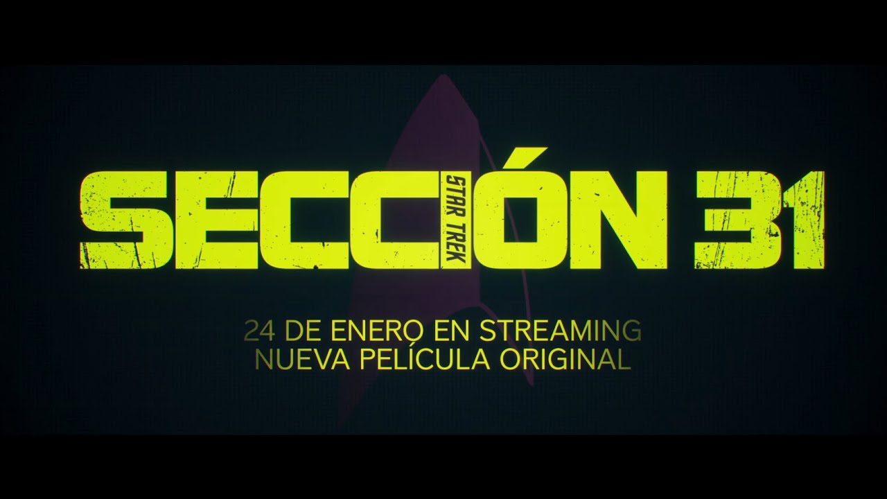 Star Trek: Sección 31 (Star Trek: Section 31) – Tráiler