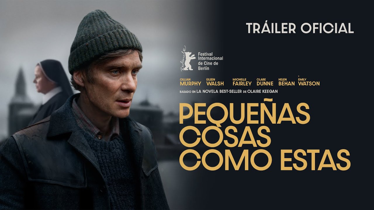 Pequeñas cosas como estas (Small Things Like These) – Tráiler