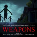 La hora de la desaparición (Weapons) – Soundtrack, Tráiler