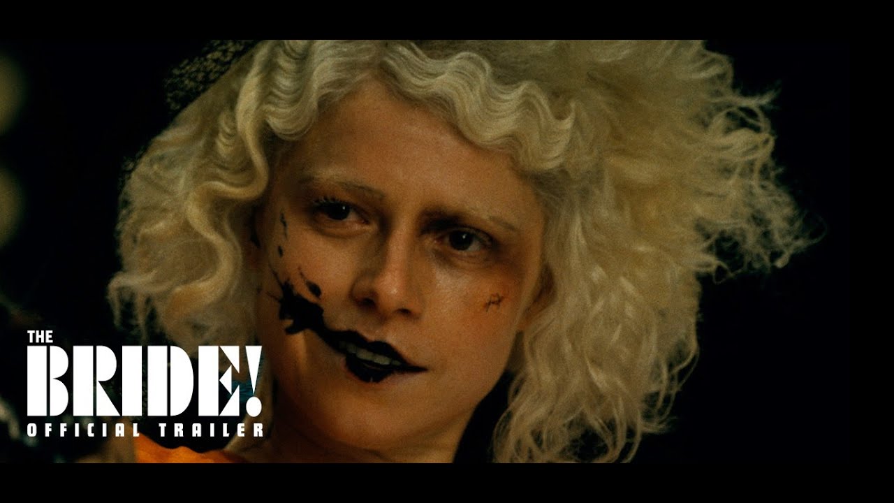 ¡La Novia! (The Bride!) – Tráiler